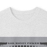 God Money Power Long Sleeve Tee