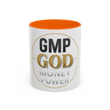 GMP God Coffee Mug — Money Power Inspiration Accent Mug (11/15oz)
