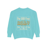 Put God First Hustle For The Money Sweatshirt