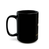 God Money Power Black Coffee Mug — GMP Cross Design (11oz & 15oz)