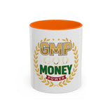 GMP Good Money Power Coffee Mug