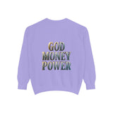 God Money Power Sweatshirt — Religious Inspirational Crewneck