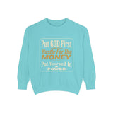 Put God First Hustle For The Money Sweatshirt