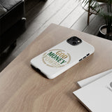 Phone Case — "God Money Power" Inspirational Religious Design