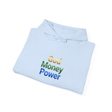 God Money Power Hoodie — Inspirational Rainbow Text Pullover
