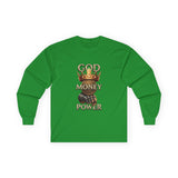 Long Sleeve Tee — GOD MONEY POWER Graphic Shirt