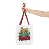 God Money Power Tote Bag — Bold Graphic Faith & Prosperity Statement Tote