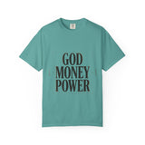 God Money Power T-Shirt — Bold Faith & Hustle Graphic Tee