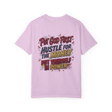 Inspirational Graphic T-Shirt — "Put God First, Hustle for the Money, Put Yourself in Power"