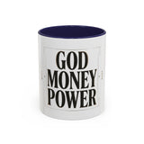 God Money Power Accent Coffee Mug – Inspirational Religious Typography Mug (11/15oz)