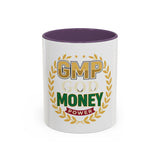GMP Good Money Power Coffee Mug