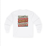 Long Sleeve Tee — “Put GOD First, Hustle for the MONEY, Put Yourself in POWER” Inspirational Graphic