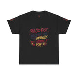 Inspirational Graphic Tee — "Put God First, Hustle for the Money, Put Yourself in Power"