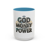God Money Power Accent Coffee Mug — Inspirational Faith & Prosperity Ceramic Mug (11/15oz)