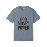 God Money Power T-Shirt — Bold Faith & Hustle Graphic Tee