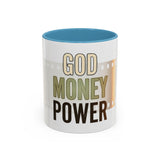 God Money Power Accent Coffee Mug — Motivational Faith & Wealth Ceramic Mug
