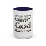GMP God Money Power Chrome Accent Coffee Mug (11/15oz)