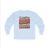 Long Sleeve Tee — “Put GOD First, Hustle for the MONEY, Put Yourself in POWER” Inspirational Graphic