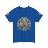 God Money Power T‑Shirt