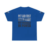 Inspirational Faith Tee — "Put God First, Hustle for the Money, Put Yourself in Power"
