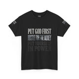 Inspirational Faith Tee — "Put God First, Hustle for the Money, Put Yourself in Power"