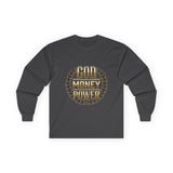God Money Power Long Sleeve Tee