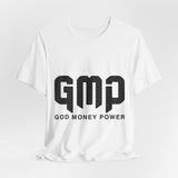 GMP God Money Power- Graphic Tee