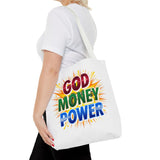 Tote Bag- God Money Power