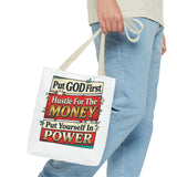 Tote Bag — "Put GOD First, Hustle For The MONEY, Put Yourself In POWER" Inspirational Graphic Tote