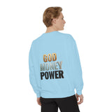 God Money Power Sweatshirt