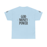 God Money Power T-Shirt — Bold Faith & Hustle Graphic Tee
