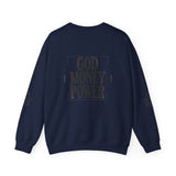 Crewneck Sweatshirt — "GOD MONEY POWER" Bold Typography Pullover