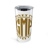 Money Power 20oz Tumbler — GMP Gold Logo Insulated Travel Cup