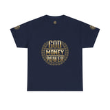 God Money Power Tee — Inspirational Faith & Success Graphic T-Shirt