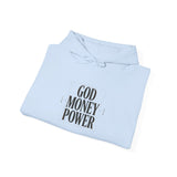 God Money Power Hoodie — Minimalist Faith & Ambition Pullover