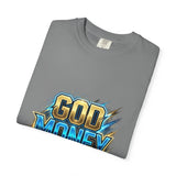 God Money Power T-Shirt