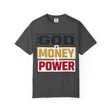God Money Power Graphic T-Shirt — Bold Statement Tee