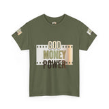 God Money Power Graphic Tee