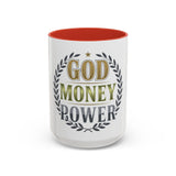 God Money Power Accent Coffee Mug — Inspirational Faith & Success Ceramic Mug (11/15 oz)