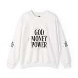Crewneck Sweatshirt — "GOD MONEY POWER" Bold Typography Pullover