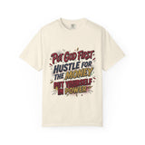 Inspirational Graphic T-Shirt — "Put God First, Hustle for the Money, Put Yourself in Power"