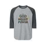 God Money Power Raglan Shirt — Christian Faith & Prosperity Graphic Tee