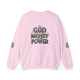 Crewneck Sweatshirt — "God Money Power" Graphic Pullover