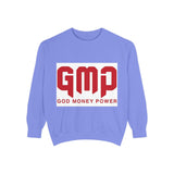 GMP "God Money Power" Sweatshirt — Bold Streetwear Crewneck