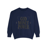 Sweatshirt — GOD MONEY POWER Bold Graphic Crewneck