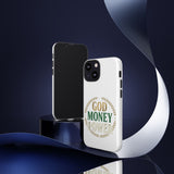 Phone Case — "God Money Power" Inspirational Religious Design