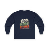 God Money Power Long Sleeve Tee