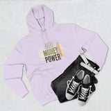 God Money Power Hoodie — Three-Panel Fleece Graphic Hoodie