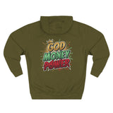 God Money Power Hoodie — Graphic Fleece Pullover with Crown Logo