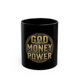 God Money Power Black Mug — Bold Gold Emblem Coffee Cup (11oz/15oz)